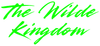 The Wilde Kingdom